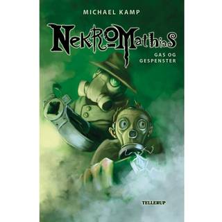 Nekromathias #3: Gas og gespenster