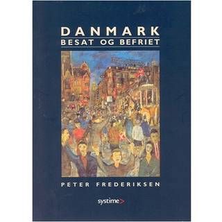 Danmark besat og befriet