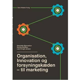 Organisation, innovation og forsyningskæden