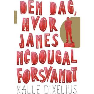 Den dag hvor James McDougal forsvandt