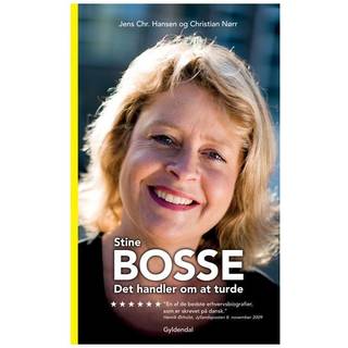 Stine Bosse - Det handler om at turde