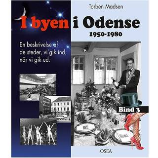 I byen i Odense, 1950-1980. Bind 3