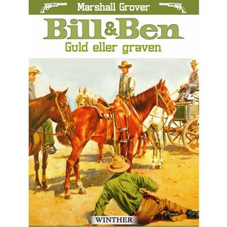 Bill og Ben - Guld eller graven