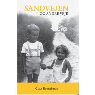 Sandvejen - og andre veje