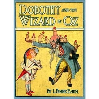 Dorothy and the Wizard in Oz