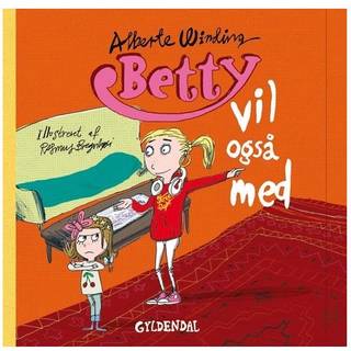 Betty 5 - Betty vil også med