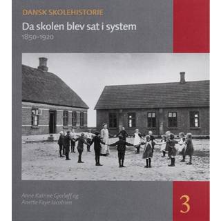 Da skolen blev sat i system
