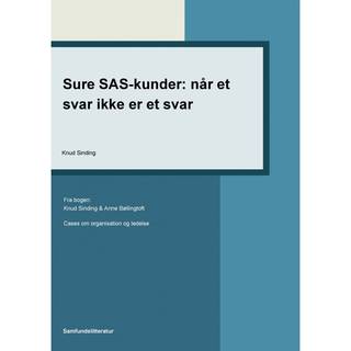 Sure SAS-kunder: Når et svar ikke er et svar