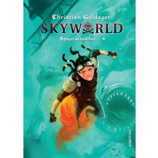 SkyWorld #4: Spøgelsesskibet (Lydbog)