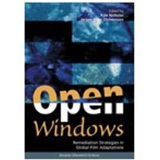 Open Windows - Remediation Strategies in Global Film Adaptations