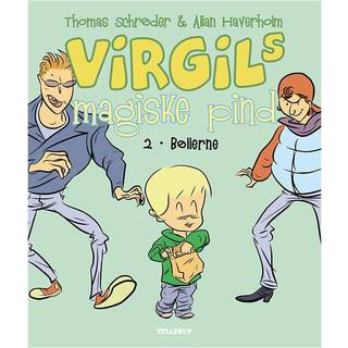 Virgils Magiske Pind #2: Bøllerne