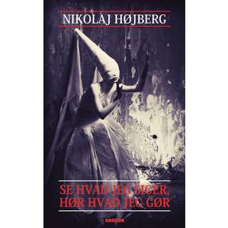 Se hvad jeg siger, hør hvad jeg gør