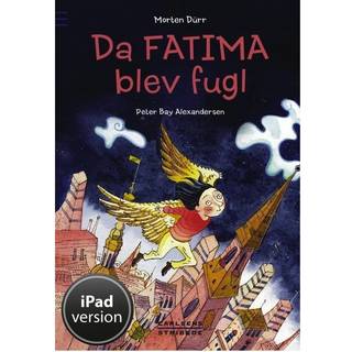 Da Fatima blev fugl