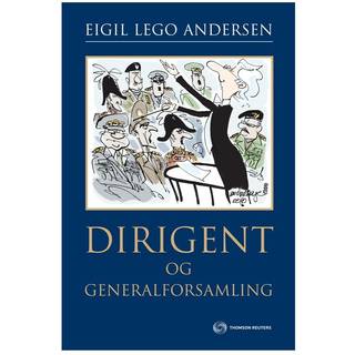 Dirigent og Generalforsamling