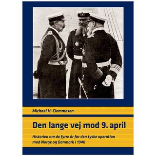 Den lange vej mod 9. april