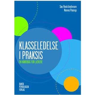Klasseledelse i praksis