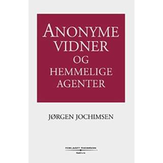 Anonyme vidner og hemmelige agenter
