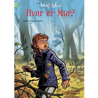 Maj og Mio 3: Hvor er Mio?