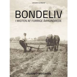 Bondeliv i midten af forrige århundrede