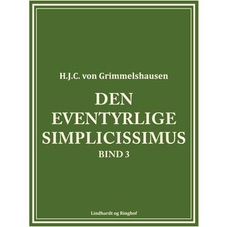 Den eventyrlige Simplicissimus bind 3