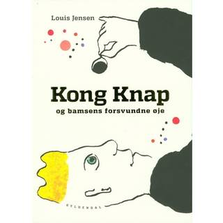 Kong Knap og bamsens forsvundne øje