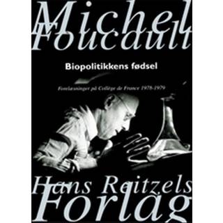 Biopolitikkens fødsel