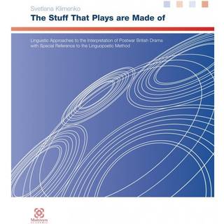 The Stuff that Plays are Made of