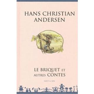 Le Briquet et autres contes - Fransk/French