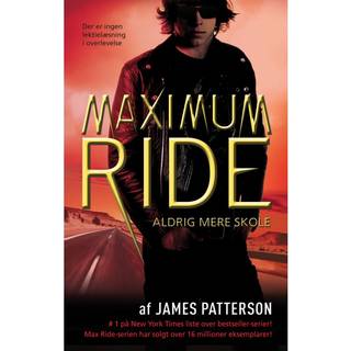 Maximum Ride 2 - Aldrig mere skole