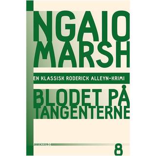 Ngaio Marsh 8 - Blodet på tangenterne (2, 2015) | Ngaio Marsh