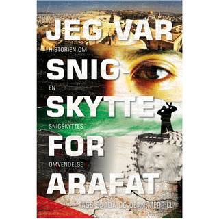 Tass Saada - Jeg var snigskytte for Arafat