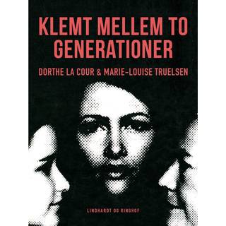 Klemt mellem to generationer