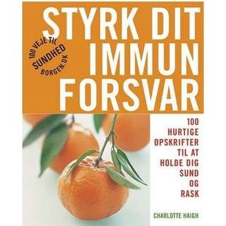 Styrk dit immunforsvar