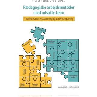 Pædagogiske arbejdsmetoder med udsatte børn