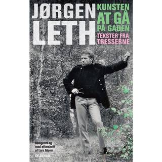 Kunsten at gå på gaden af Jørgen Leth