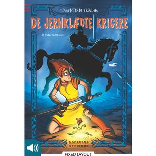 Elverfolkets skæbne 1: De jernklædte krigere