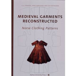 Medieval Garments Reconstructed