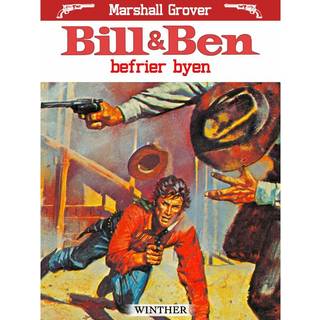 Bill og Ben befrier byen