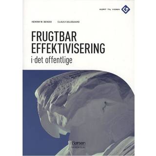 Frugtbar effektivisering i det offentlige