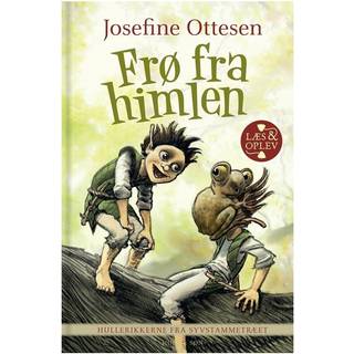Hullerikkerne fra Syvstammetræet. Frø fra himlen - Josefine Ottesen