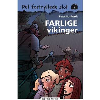 Det fortryllede slot 7: Farlige vikinger