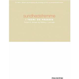 Sundhedsfremme i teori og praksis