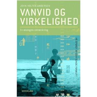 Vanvid og virkelighed