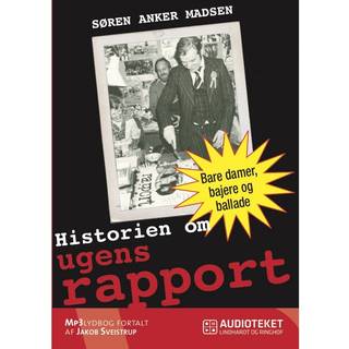 Historien om ugens rapport