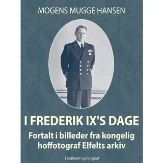 I Frederik IX s dage