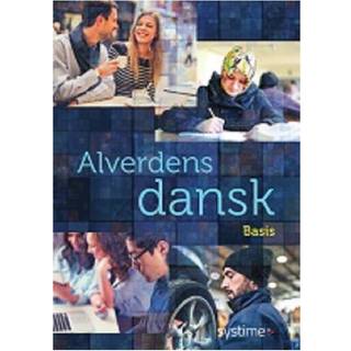 Alverdens dansk - dansk som andetsprog. Basis