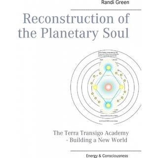 Reconstruction of the Planetary Soul