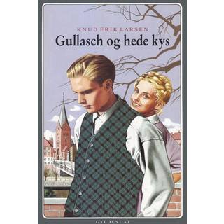 Gullasch og hede kys