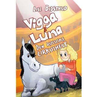 Vigga & Luna #2: Den russiske cirkushest (Lydbog)