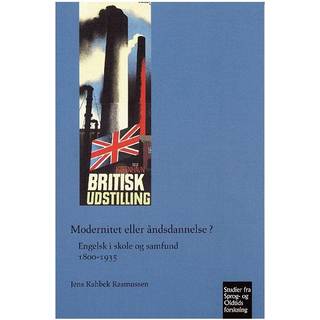 Modernitet eller åndsdannelse?